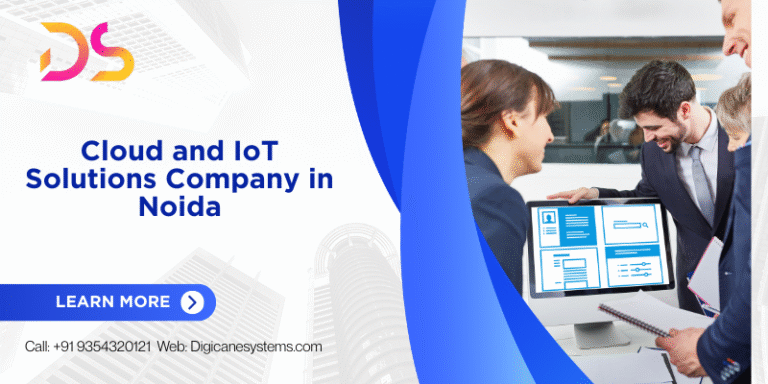 Cloud and IoT Solutions Company in Noida